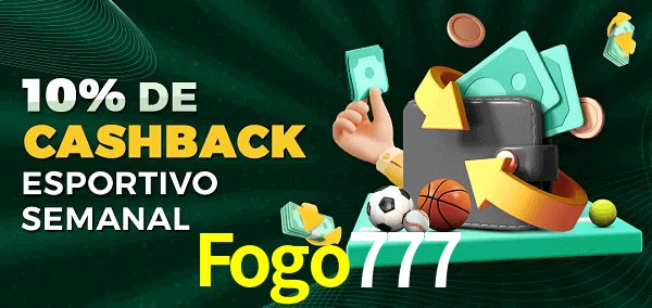 10% de bônus de cashback na Fogo777
